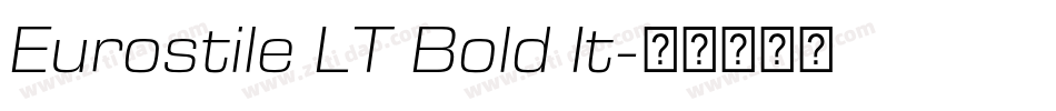 Eurostile LT Bold It字体转换